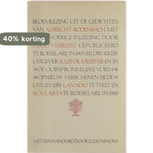 Bloemlezing uit de gedichten van Albrecht Rodenbach, Boeken, Overige Boeken, Gelezen, Verzenden