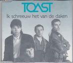 cd single - Toast - Ik Schreeuw Het Van De Daken, Verzenden, Zo goed als nieuw