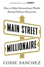 9781529146721 Main Street Millionaire Codie Sanchez, Boeken, Verzenden, Nieuw, Codie Sanchez