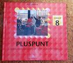 Pluspunt Plusboek Groep 8 9789020825497, Boeken, Verzenden, Gelezen