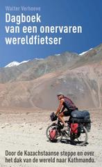 Dagboek van een onervaren wereldfietser 9789085482338, Boeken, Verzenden, Gelezen, Walter Verhoeve