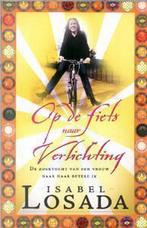 Op de fiets naar verlichting 9789022539200 Isabel Losada, Verzenden, Gelezen, Isabel Losada