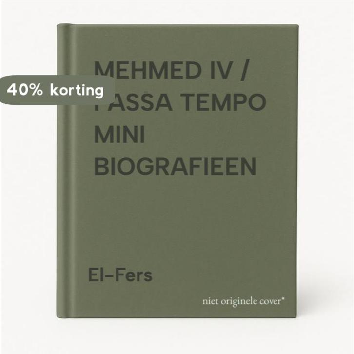 MEHMED IV / PASSA TEMPO MINI BIOGRAFIEEN 9789053300237, Boeken, Geschiedenis | Wereld, Gelezen, Verzenden