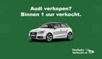 Audi verkopen? Altijd de hoogste prijs. Wij halen je auto op