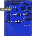 INKOOP IN STRATEGISCH PERSPECTIEF ANALYSE, PLANNING &, Verzenden, Gelezen, A.J. van Weele