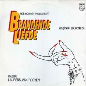 LP gebruikt - Laurens van Rooyen - Brandende Liefde (Orig..., Cd's en Dvd's, Vinyl | Filmmuziek en Soundtracks, Zo goed als nieuw