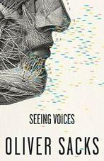 Seeing Voices.by Sacks New, Boeken, Oliver W Sacks, Zo goed als nieuw, Verzenden