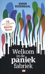 Welkom in de paniekfabriek / EW Boeken 9789463480802, Boeken, Verzenden, Gelezen, Simon Rozendaal