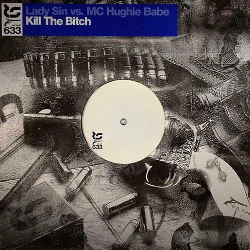 Lady Sin vs Mc Hughie babe - Kill the bitch (Vinyls), Cd's en Dvd's, Vinyl | Dance en House, Techno of Trance, Verzenden
