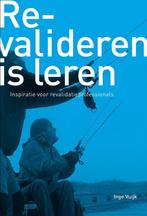 Revalideren is leren - Inspiratie voor, Verzenden, Zo goed als nieuw, Inge Vuijk