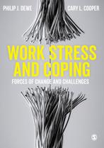 9781473915701 Work Stress and Coping: Forces of Change an..., Boeken, Verzenden, Zo goed als nieuw, Dewe