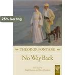 No Way Back 9780946162765 Theodor Fontane, Verzenden, Gelezen, Theodor Fontane
