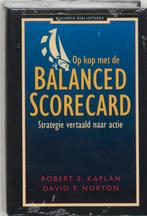 Op kop met de balanced scorecard / Business bibliotheek, Boeken, Verzenden, Gelezen, David P. Norton