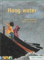Hoog water 9789068229776 M. Bouwhuis, Boeken, Kinderboeken | Jeugd | onder 10 jaar, Gelezen, M. Bouwhuis, Verzenden
