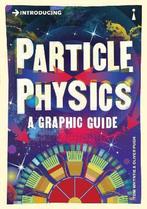 Introducing Particle Physics 9781848315891 Tom Whyntie, Verzenden, Gelezen, Tom Whyntie