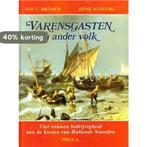 Varensgasten en ander volk 9789064550560 Schoorl, Verzenden, Gelezen, Schoorl