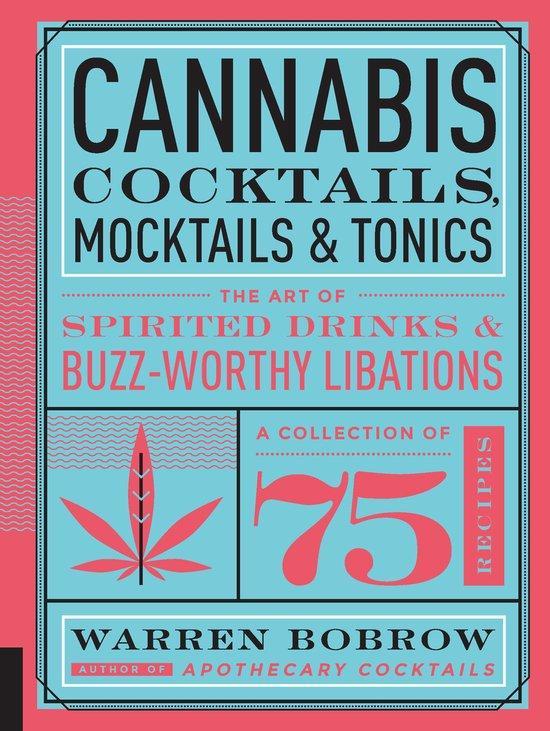 Cannabis Cocktails, Mocktails, and Tonics 9781592337347, Boeken, Taal | Engels, Zo goed als nieuw, Verzenden