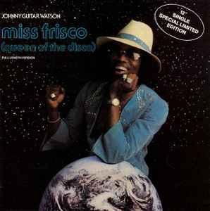 12 inch gebruikt - Johnny Guitar Watson - Miss Frisco (Qu..., Cd's en Dvd's, Vinyl Singles, Zo goed als nieuw, Verzenden