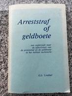 Arreststraf of geldboete (G.L. Lindner), Boeken, Gelezen, G.L. Lindner, Verzenden, Nederland