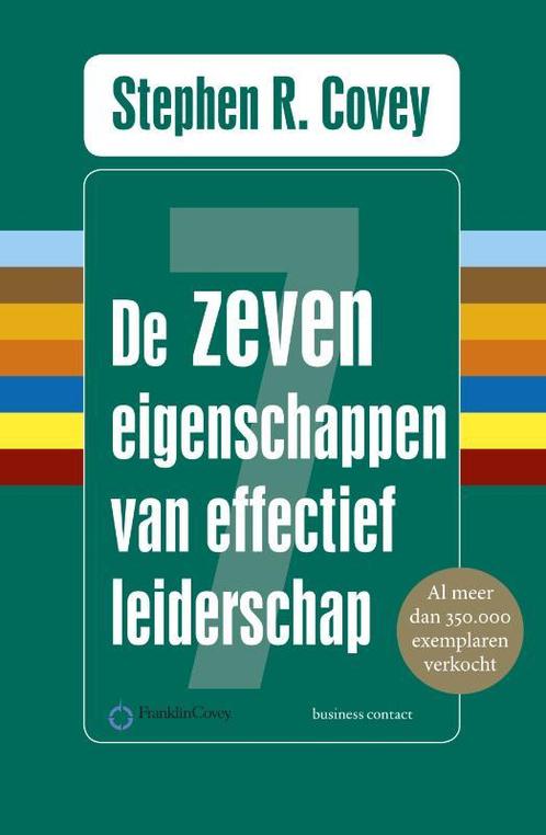 De zeven eigenschappen van effectief leidersch 9789047054641, Boeken, Studieboeken en Cursussen, Zo goed als nieuw, Verzenden