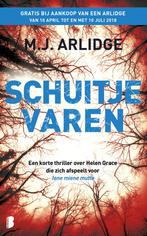Schuitje varen / Helen Grace-serie / Prequel 2 9789022583906, Boeken, Verzenden, Zo goed als nieuw, M.J. Arlidge