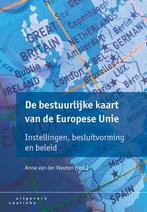 De bestuurlijke kaart van de Europese Unie 9789046904893, Verzenden, Gelezen, Anna van der Vleuten