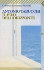 Filo DellOrizzonte 9788807811463 Antonio Tabucchi, Gelezen, Antonio Tabucchi, Verzenden