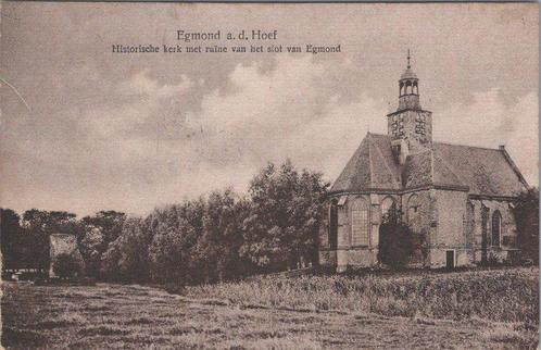 EGMOND AAN DEN HOEF - Historische kerk met ruïne van het ..., Verzamelen, Ansichtkaarten | Nederland, Verzenden