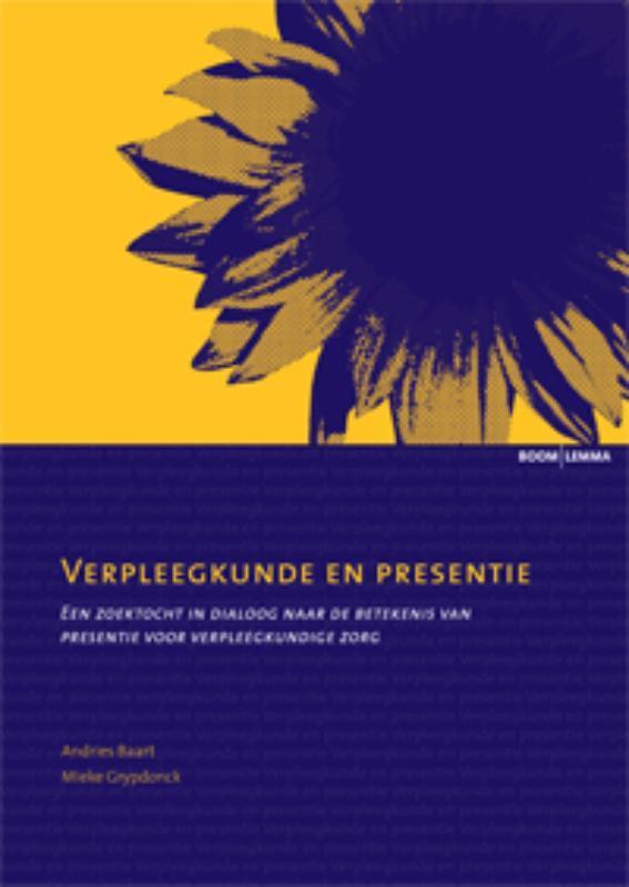Verpleegkunde en presentie 9789059310858 A. Baart, Boeken, Wetenschap, Gelezen, Verzenden