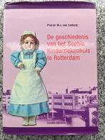 De Geschiedenis Van Het Sophia Kinderziekenhuis te Rotterdam, Boeken, Geschiedenis | Stad en Regio, Verzenden, Prof.dr. M.J. van Lieburg