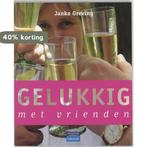 Gelukkig Met Vrienden 9789043010641 J. Greving, Verzenden, Zo goed als nieuw, J. Greving