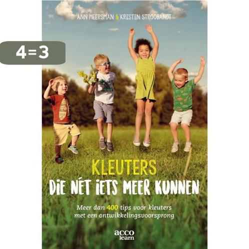Kleuters die net iets meer kunnen 9789463441230 Ann Meersman, Boeken, Politiek en Maatschappij, Zo goed als nieuw, Verzenden