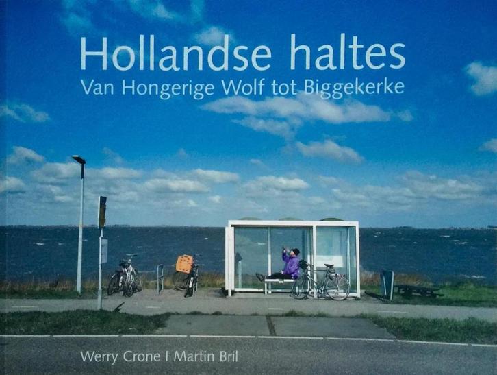 Hollandse haltes 9789076915227 W. Crone, Boeken, Kunst en Cultuur | Fotografie en Design, Zo goed als nieuw, Verzenden