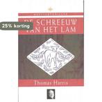 De scheeuw van het Lam 9789033007231 Thomas Harris, Boeken, Verzenden, Gelezen, Thomas Harris