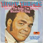 Single vinyl / 7 inch - Timmy Thomas - Youre The Song I..., Cd's en Dvd's, Vinyl Singles, Verzenden, Zo goed als nieuw