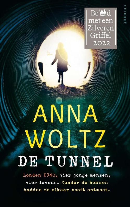 De tunnel (9789045125084, Anna Woltz) (Anna Woltz), Boeken, Kinderboeken | Kleuters, Nieuw, Verzenden