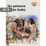 Kinderbijbel 9 - De prinses en de baby 9789033823268, Verzenden, Zo goed als nieuw, P. Frank