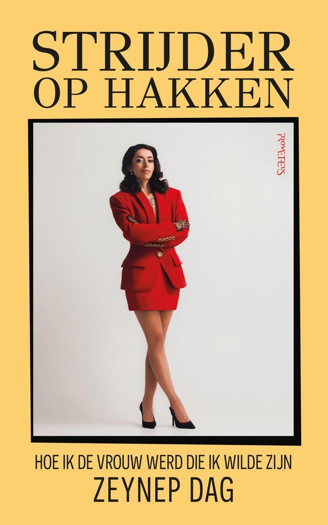 Strijder op hakken 9789044652581 Zeynep Dag, Boeken, Literatuur, Gelezen, Verzenden