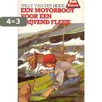 Een motorboot voor een drijvend flesje / Bob Evers-serie /, Verzenden, Gelezen, W. van der Heide