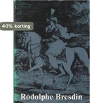 Rodolphe bresdin 1822-1885 9789012022996 B. van Gelder, Verzenden, Gelezen, B. van Gelder