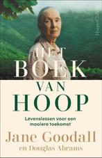Het boek van hoop -  Jane Goodall - 9789402708752, Boeken, Nieuw, Wereld, Ophalen of Verzenden,  Jane Goodall