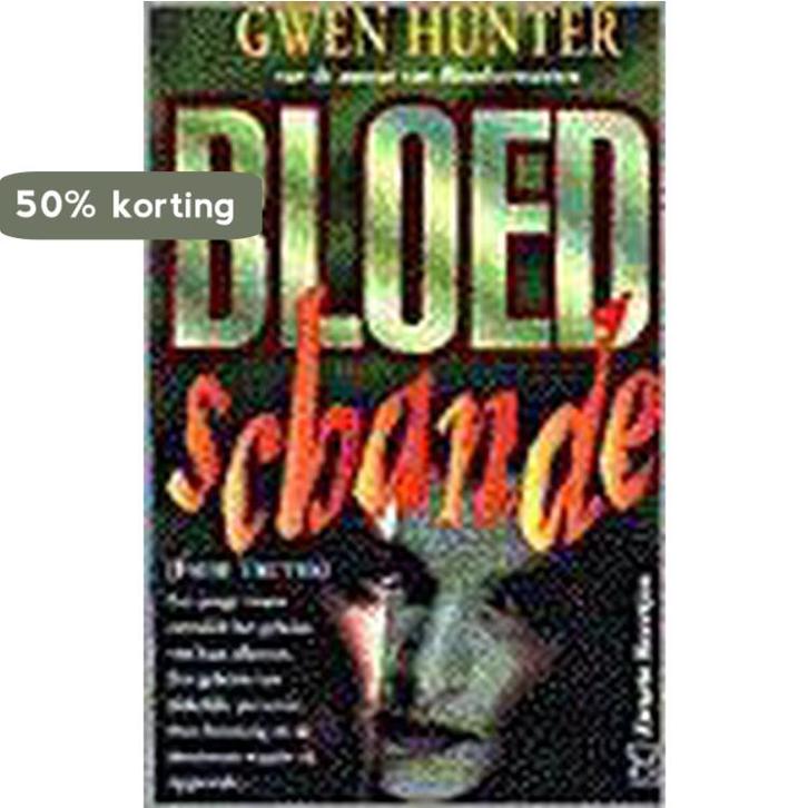 Bloedschande (pocket) 9789044926095 Hunter, Boeken, Thrillers, Gelezen, Verzenden