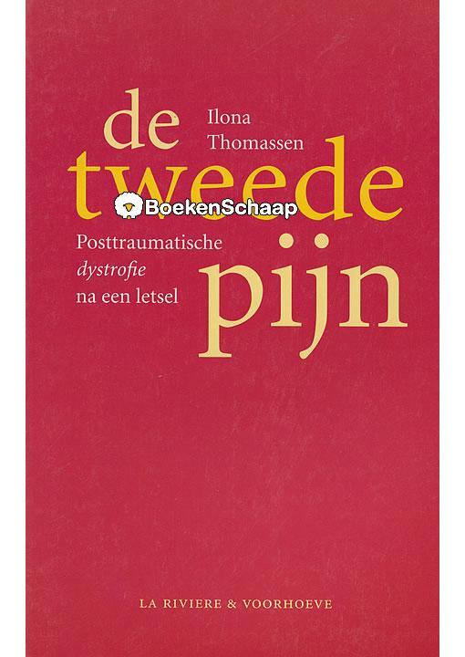 De tweede pijn Ilona Thomassen, Boeken, Gezondheid, Dieet en Voeding, Verzenden