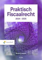 Praktisch Fiscaalrecht 2024 2025 Hoofdboek 9789001043988, Boeken, Studieboeken en Cursussen, Verzenden, Zo goed als nieuw