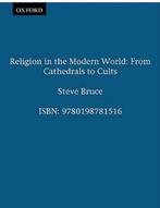 Religion In The Modern World 9780198781516 Steve Bruce, Verzenden, Gelezen, Steve Bruce