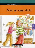Niet zo ruw, Ank! 9789006623499, Verzenden, Gelezen