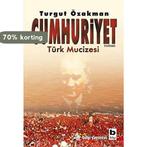 Cumhuriyet. Türk Mucizesi 1 9789752203181 Turgut Özakman, Boeken, Overige Boeken, Verzenden, Gelezen, Turgut Özakman