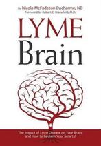 9780988243774 Lyme Brain | Tweedehands, Boeken, Nicola McFadzean DuCharme, Zo goed als nieuw, Verzenden