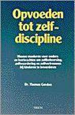 Opvoeden Tot Zelfdiscipline 9789051213010 Thomas Gordon, Gelezen, Thomas Gordon, Verzenden