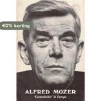 Alfred Mozer 9789060112069 Mozer Ebbinge, Verzenden, Gelezen, Mozer Ebbinge